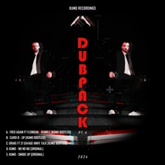 Kumo Dubpack Pt.4 [OUT NOW]