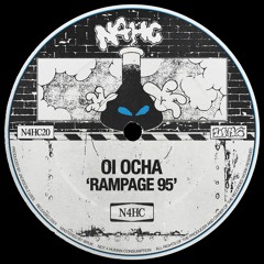 Oi Ocha - Rampage 95