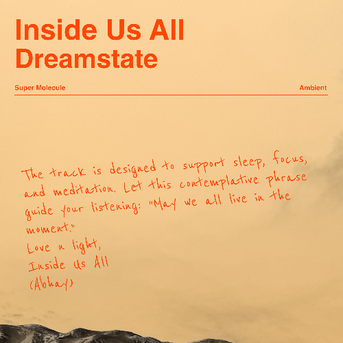 Inside Us All - Dreamstate extended version