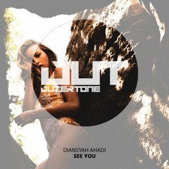 Diansyah Ahadi - See You [Outertone Free Release]