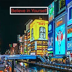 Believe In Yourself ( Original Mix )