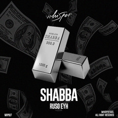 Ruso Eyh - Shabba (Original Mix)