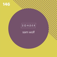 #146 - Sam Wolf