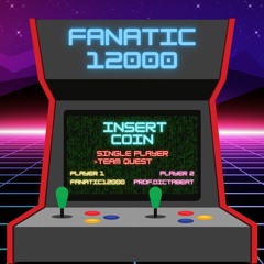 TL PREMIERE : Fanatic12000 - Insert Coin (Professor Dictabeat Remix)