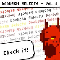 Doobskn Selects | Volume 1