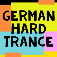 GERMAN HARD TRANCE  (TRACKLIST IN INFO)