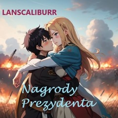 Nagrody Prezydenta