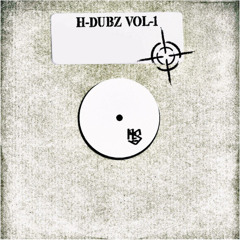 H- DUBZ VOL.1 [CLIPS]