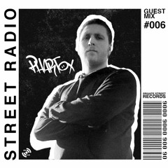 STREET RADIO: Guest Mix #006 (PHARTOX)