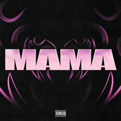 Mama