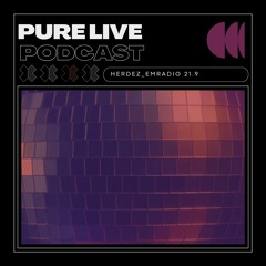 PURE Live Podcast _ Electronic  Music Radio Set (21.9.25)