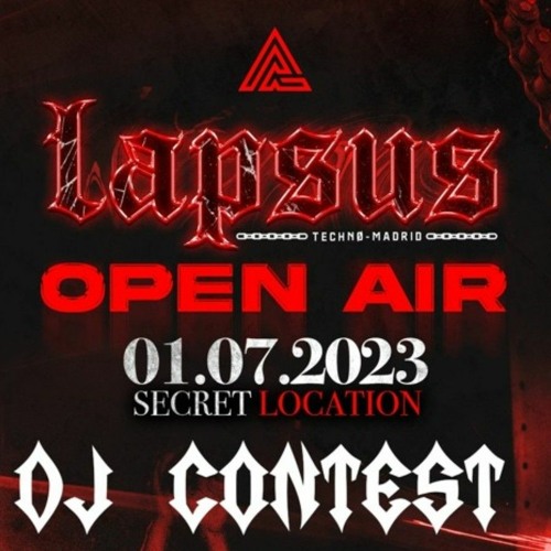 VICTOR JARANA - @LAPSUS OPEN AIR CONTEST