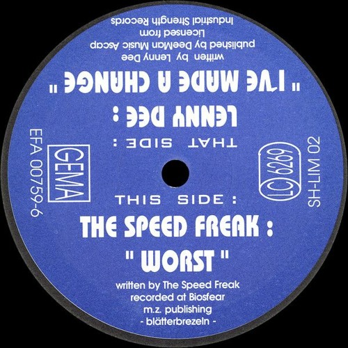 The Speed Freak - Worst