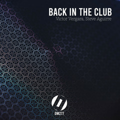 Back in the Club (Original Mix)