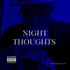 (NIGHT THOUGHTS)