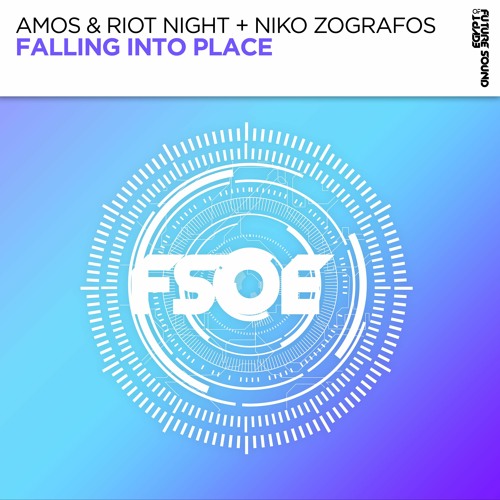 Amos & Riot Night + Niko Zografos - Falling Into Place [FSOE]