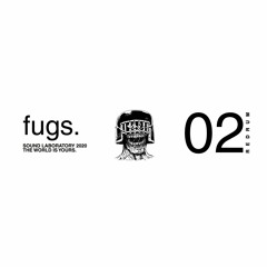 fugs SOUND LABORATORY 02 by REDRUM