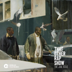 THAT OTHER RAP SHOW - The January Issue