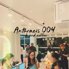 Anthracis 004: rnb and coffee
