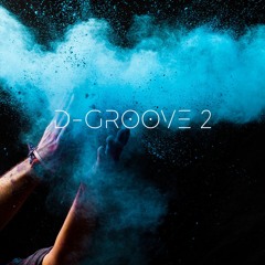 D - GROOVE 2