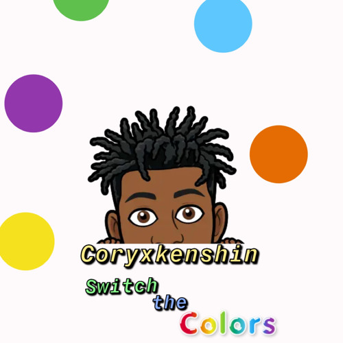 Stream CoryxKenshinSwitch the colors (remix). by Dre Ent. Listen