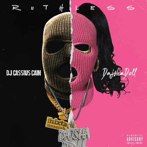 Ruthless feat. DajshaDoll