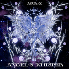 ANGELS WHISPER (Free DL)