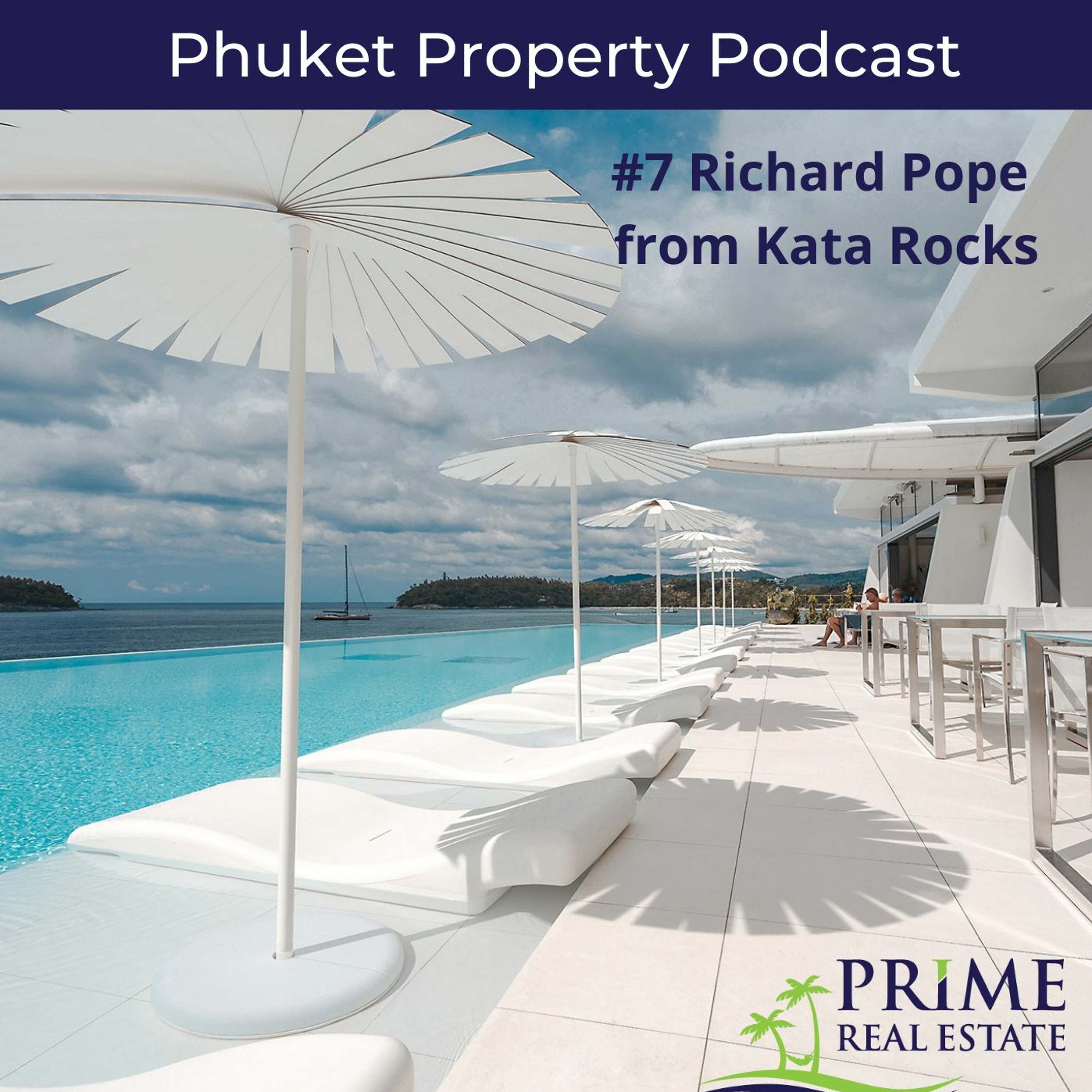 Phuket Property Podcast