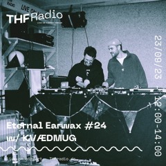Eternal Earwax #24 w/ KVÆDMUG // 23.09.23