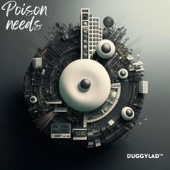Poison Needs