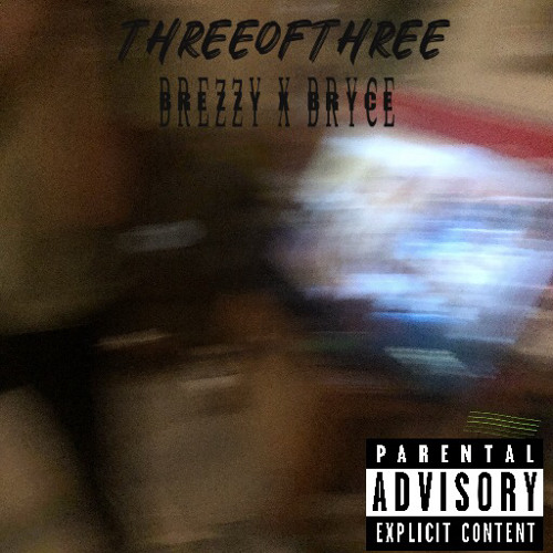 Breezy x Bryce |Switches&glocks prod.tg