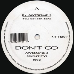 Awesome 3 - Don't Go (Origin Bootleg)