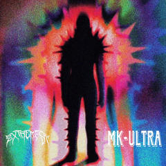 EXTREMEST - MK-ULTRA (CLIP)