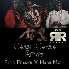 Cassi Cassa (DJ Lerroy Remix)