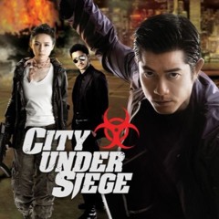 City Under Siege, Main Theme