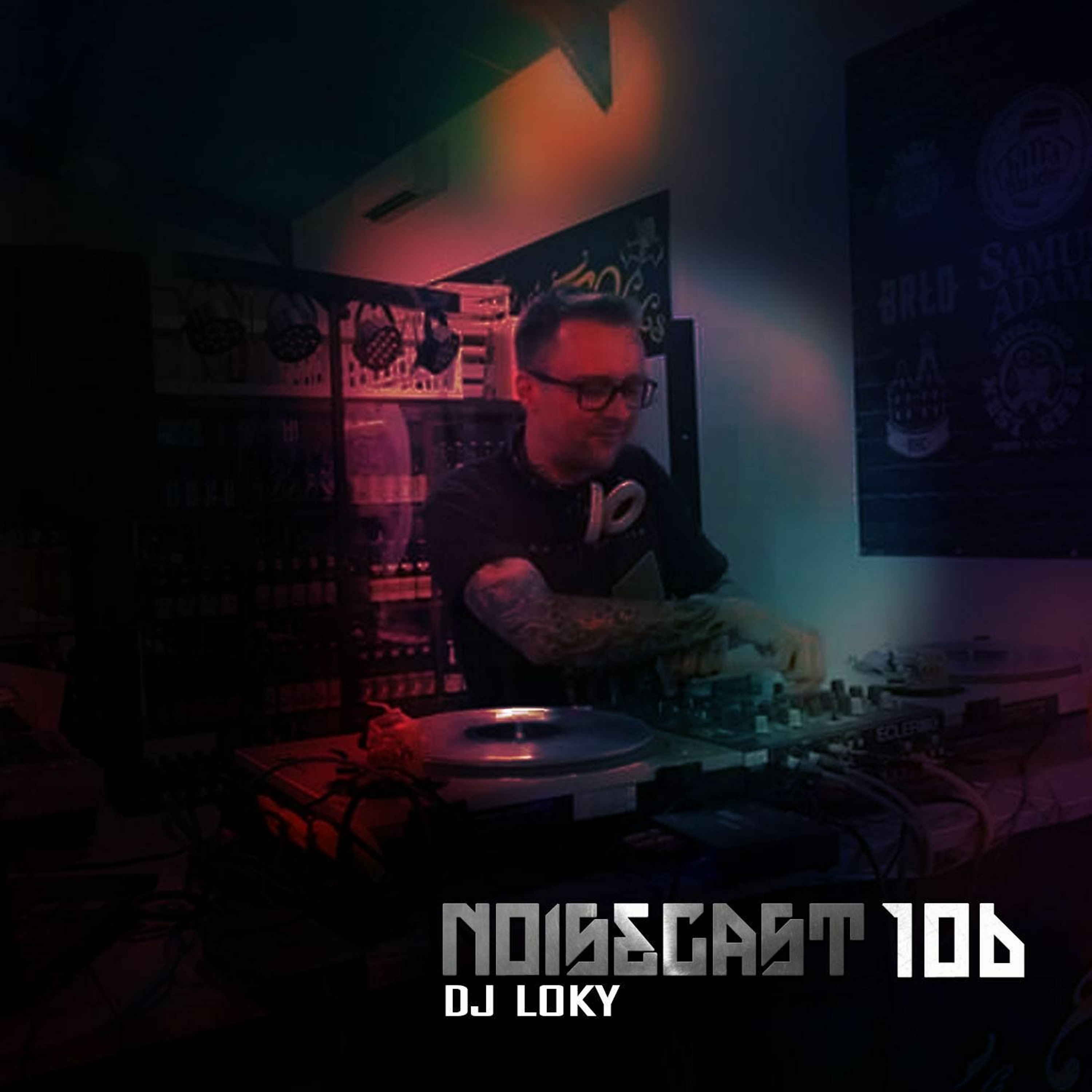 Loky - Noisecast 106 On HardSoundRadio-HSR episode artwork