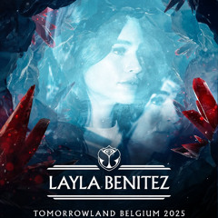 Layla Benitez - Live at Tomorrowland 2025 (Day 1 - Freedom Stage)