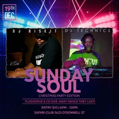 DJ Biskit & DJ Technics Live @ Sunday Soul 12-19-21