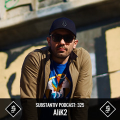 SUBSTANTIV podcast 325 AliK2