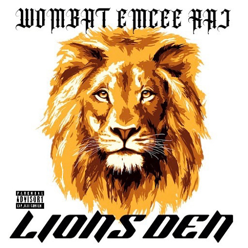 Lions Den Wombat Emcee Raj