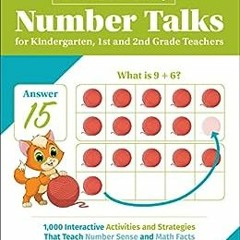 _Classroom-Ready Number Talks for Kindergarten, First and Second Grade Teachers: 1,000 Interact