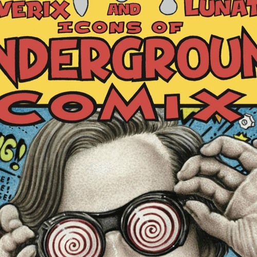 Listen To Playlists Featuring Icons Of Underground Comics By Drew Listen To Playlists Featuring Icons Of Underground Comics By Drew