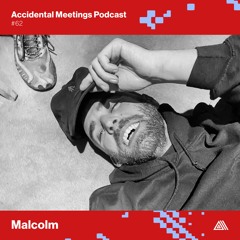 AM Podcast #62 - Malcolm
