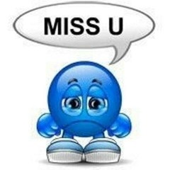 I MISSS UUU (shhhhh)