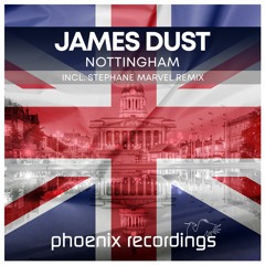 James Dust - Nottingham (Stéphane Marvel Remix)