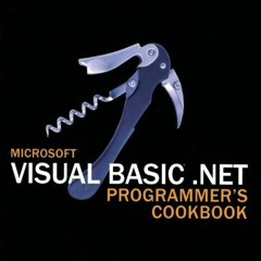 [Access] [EBOOK EPUB KINDLE PDF] Microsoft Visual Basic .NET Programmer's Cookbook by