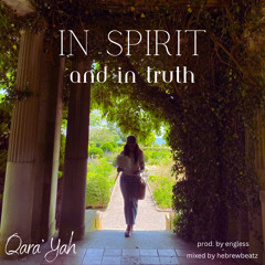 In Spirit and In Truth - (unmastered)