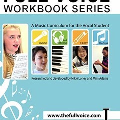 [VIEW] [KINDLE PDF EBOOK EPUB] FULL VOICE Workbook - Introductory Level by  Nikki Lon