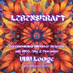 SIKO @ LEBENSKRAFT Zeremonielles Silvester Retreat 2025