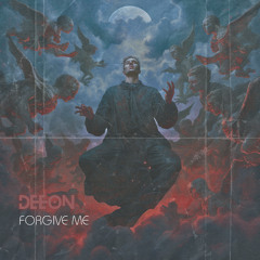 Forgive Me (Prod.Deeon)